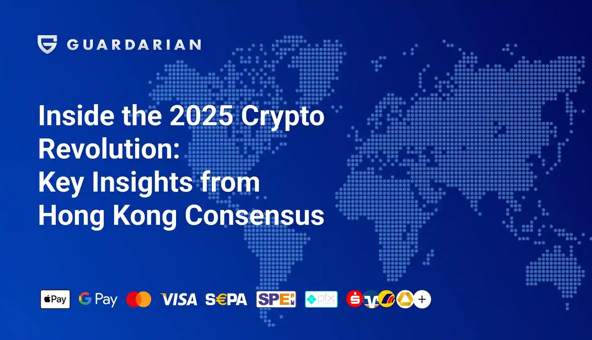 Inside the 2025 Crypto Revolution: Key Insights from Hong Kong Consensus