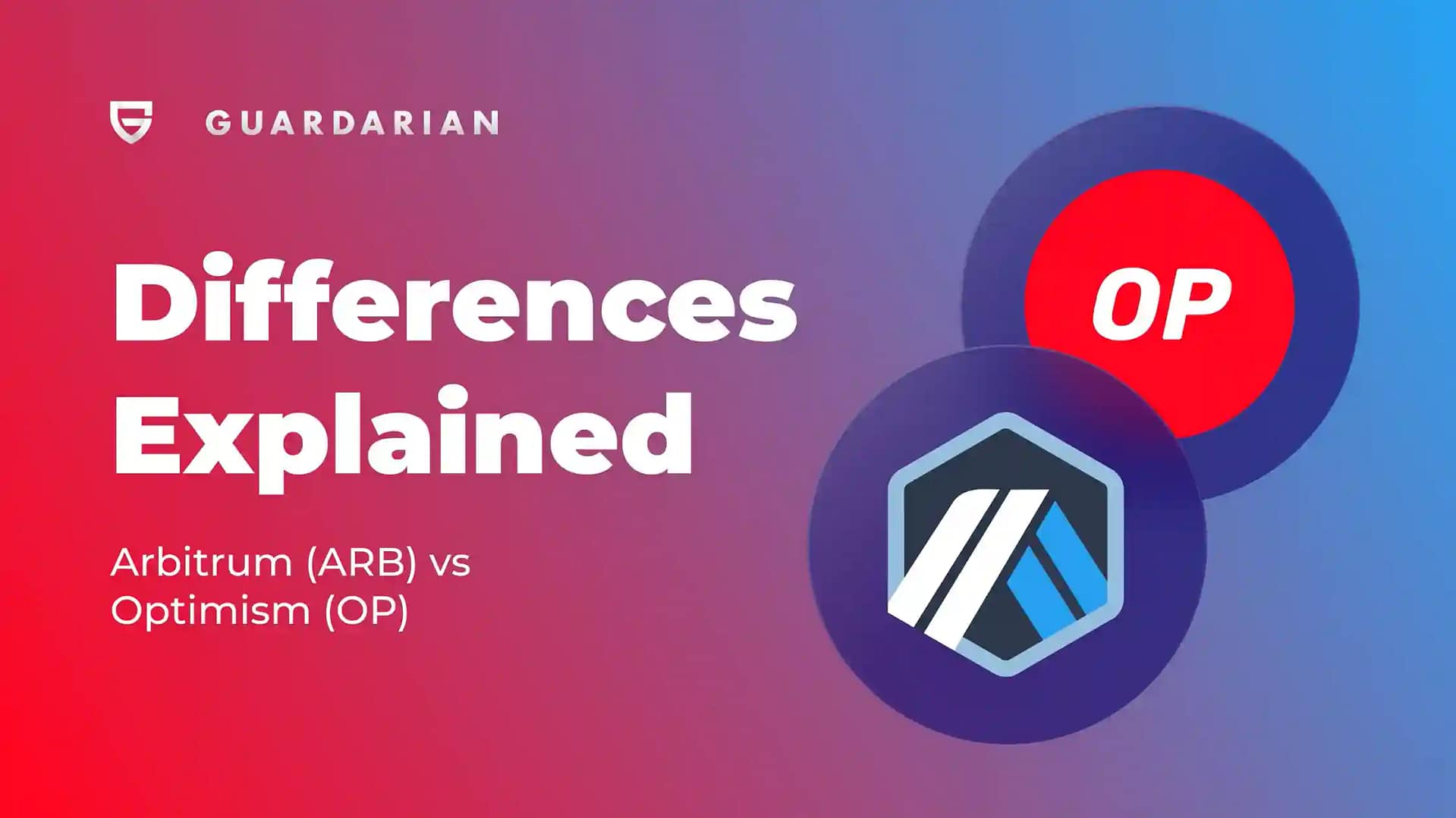 Arbitrum vs Optimism: Comprehensive ARB vs OP comparison.