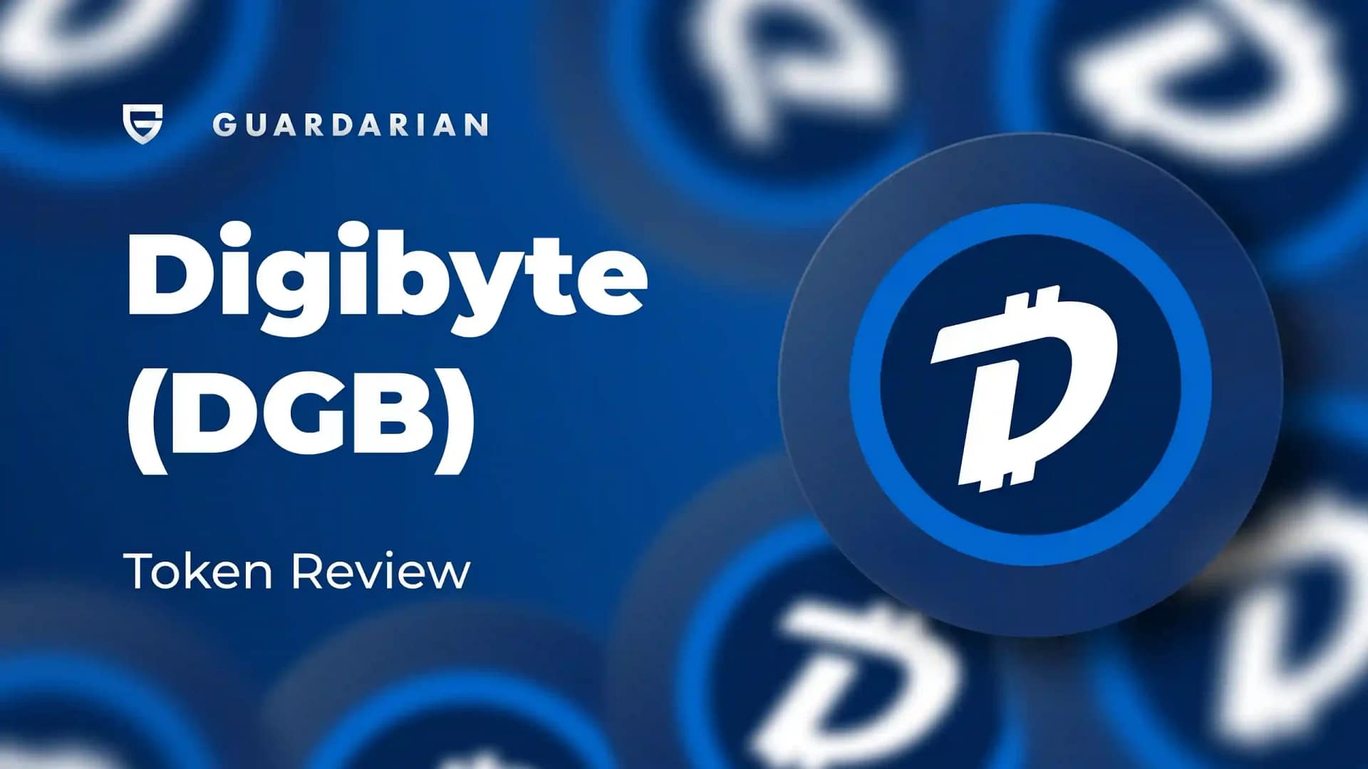 Is Digibyte a good investment? DGB Token Review - Guardarian blog