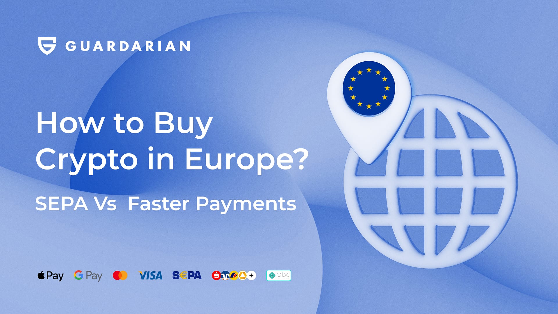 SEPA Vs Faster Payments