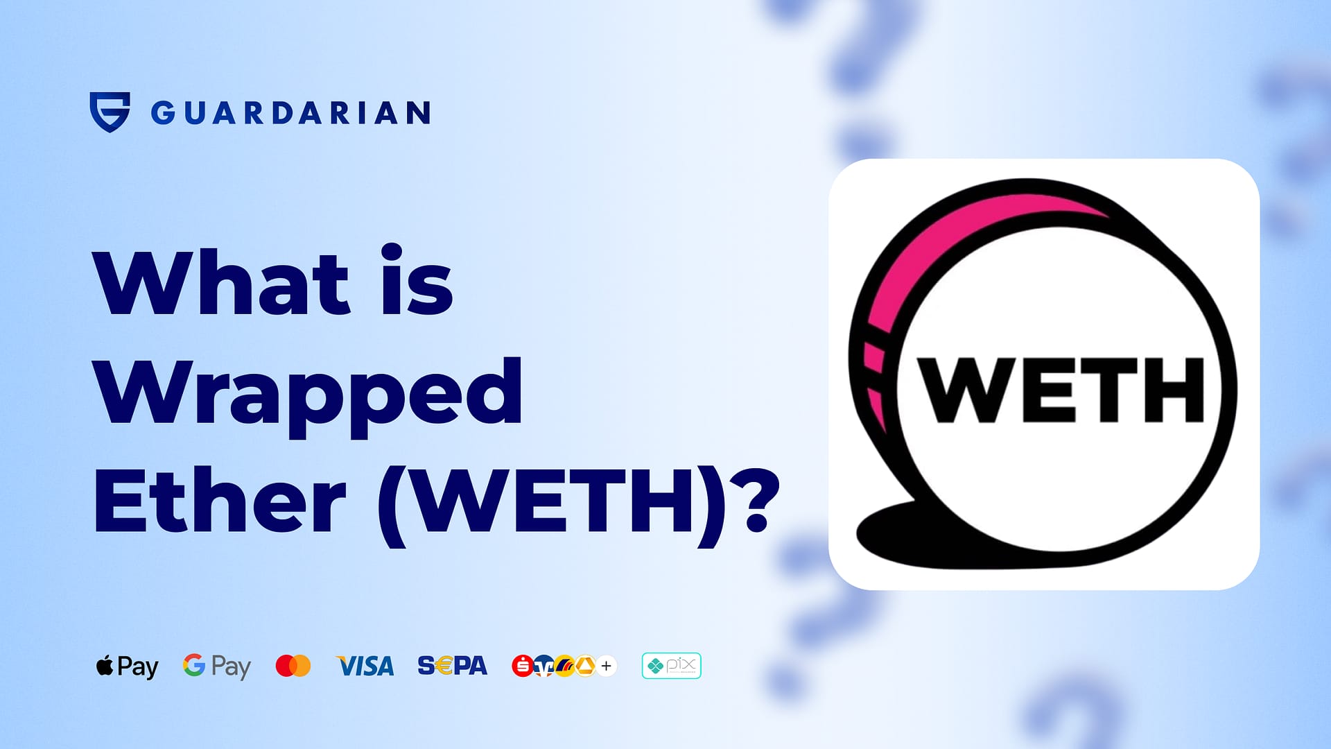 What is WETH?