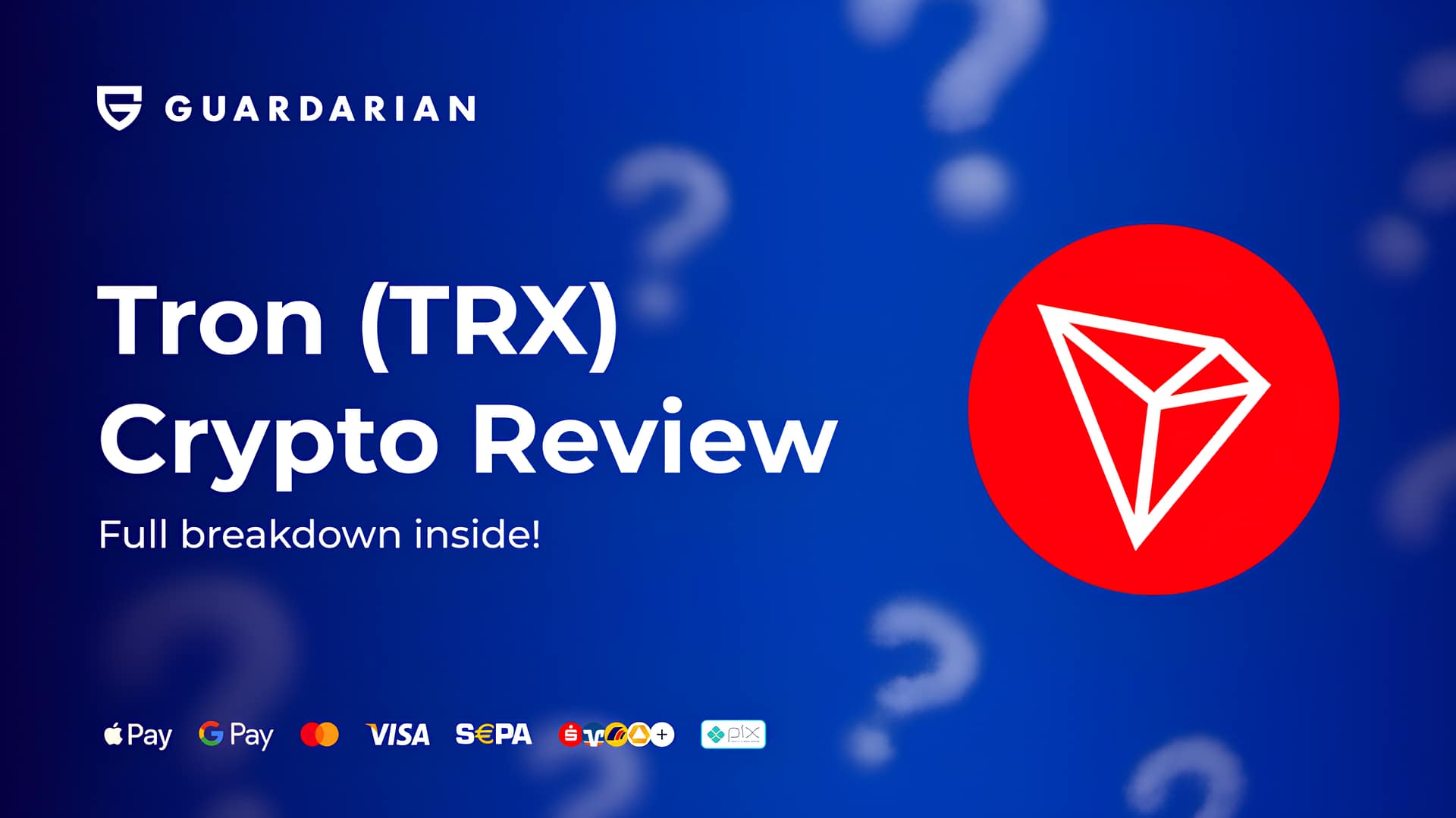 Tron (TRX). Crypto Review