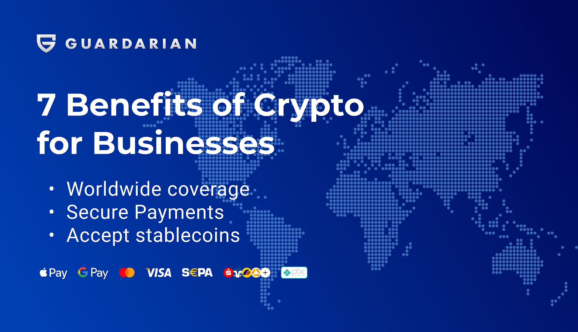 7 Benefits of Crypto for Businesses