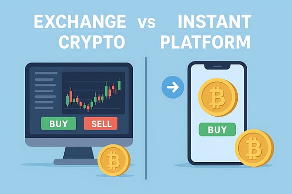 Exchange vs Instant Crypto Platform